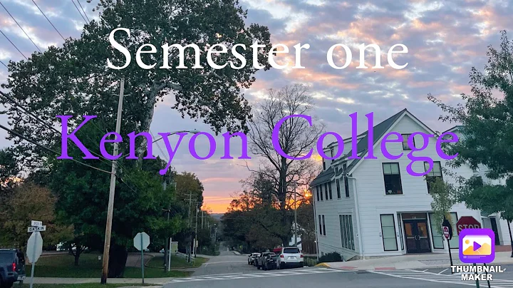 Kenyon College | Semester One- Freshman Year