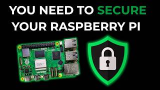 How to Secure Your Raspberry Pi
