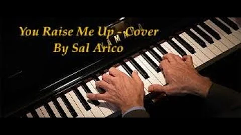 You Raise Me Up Cover by Sal Arico