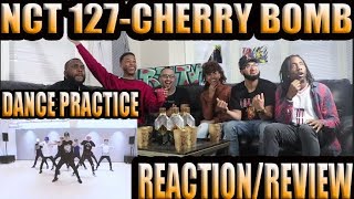 Nct 127-Cherry Bomb Dance Practice Reactionreview