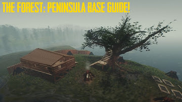 The Forest: Peninsula Base Building Guide (IMPROVED VERSION IN DESCRIPTION)