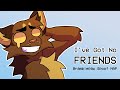 Ive got no friends  complete bramblekitpaw spoof map