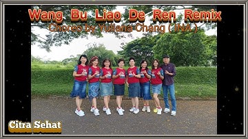 Wang Bu Liao De Ren Remix - Line Dance - Choreo by Yuliana Chang ( INA) - 19 Oktober 2025