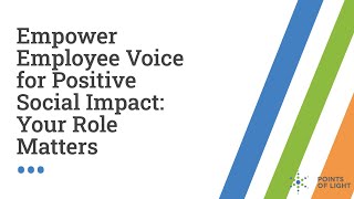 Empower Employee Voice For Positive Social Impact