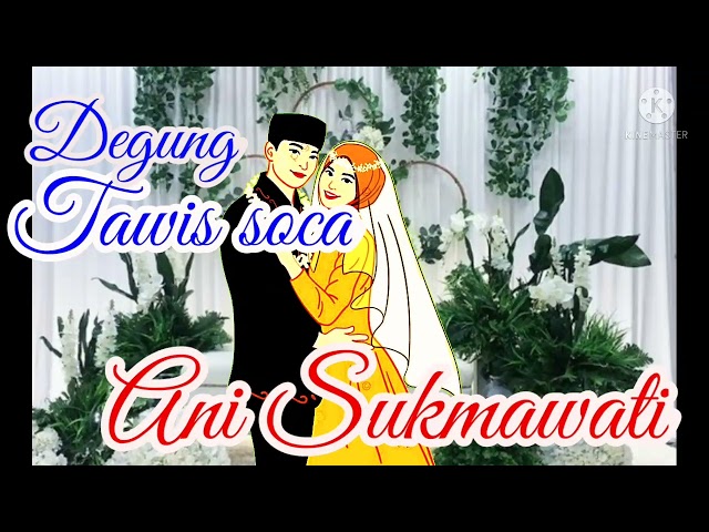 Degung Tawis soca Ani Sukmawati class=