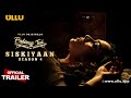 Siskiyaan - Season 4 | Part 1 | Palangtod | Official Trailer | Releasing on : 16th June