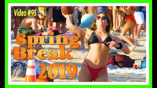 Spring Break 2019 / Fort Lauderdale Beach / Video #95