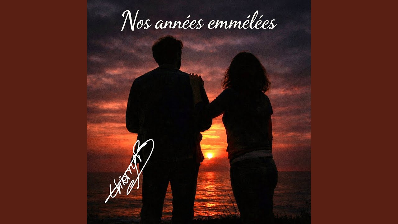 Nos années emmêlées