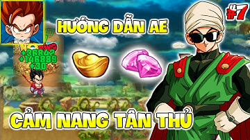 NGỌC RỒNG AWAKEN #7 - Tất Cả Những Cách Chơi Dành Cho Newbie Giai Đoạn Đầu Game Mà Anh Em Nên Biết