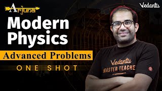 JEE Advanced 2023 | Modern Physics  Class 12 | One Shot | Arjuna | Vinay Shur Sir | Vedantu