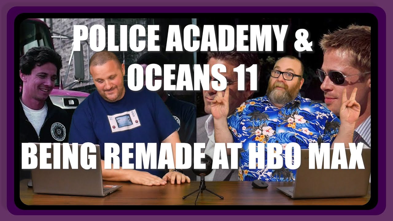 Police Academy & Oceans 11 Remade at HBO Max - YouTube