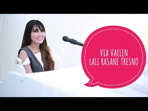 Via Vallen - Lali Rasane Tresno ( Lirik )