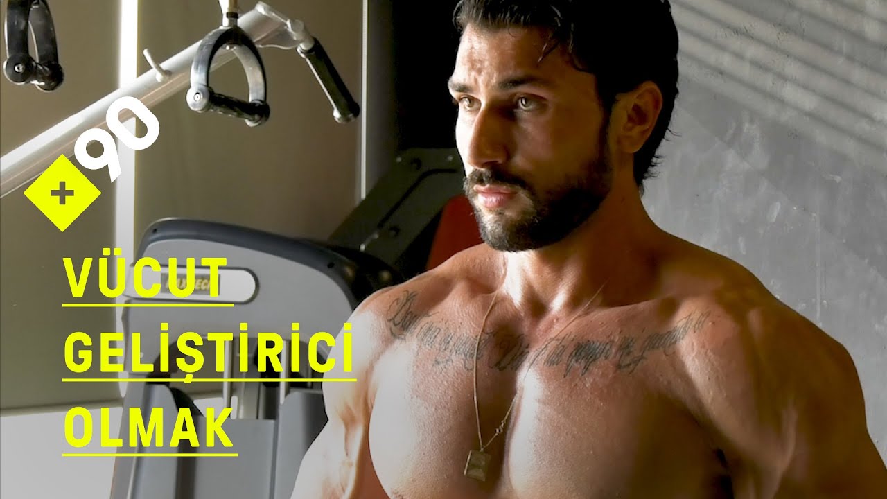 Vücut geliştirici olmak: 