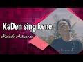 Kaden sing kene  vocal keweh astrawan  4k putu bejo official