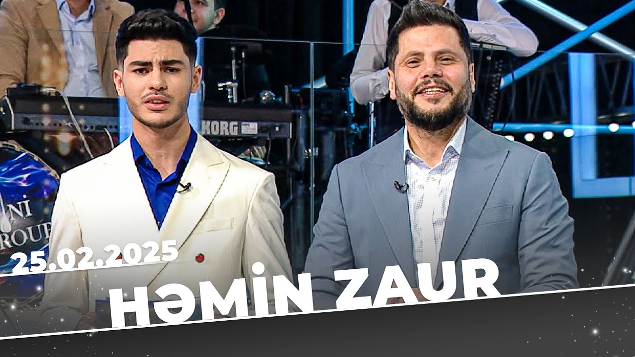 Həmin Zaur | Tam Bölüm | 25.02.2025