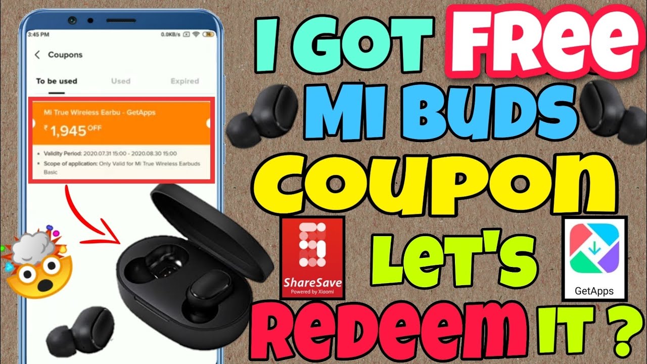 How to redeem mi buds wireless from share save app || Get apps buds coupon redeem || Get apps coins