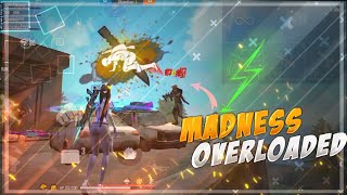 Madness Overloaded