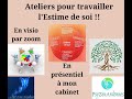Ateliers "Estime de soi" : L'Arbre de vie et Aimes-toi pour créer ton propre bonheur