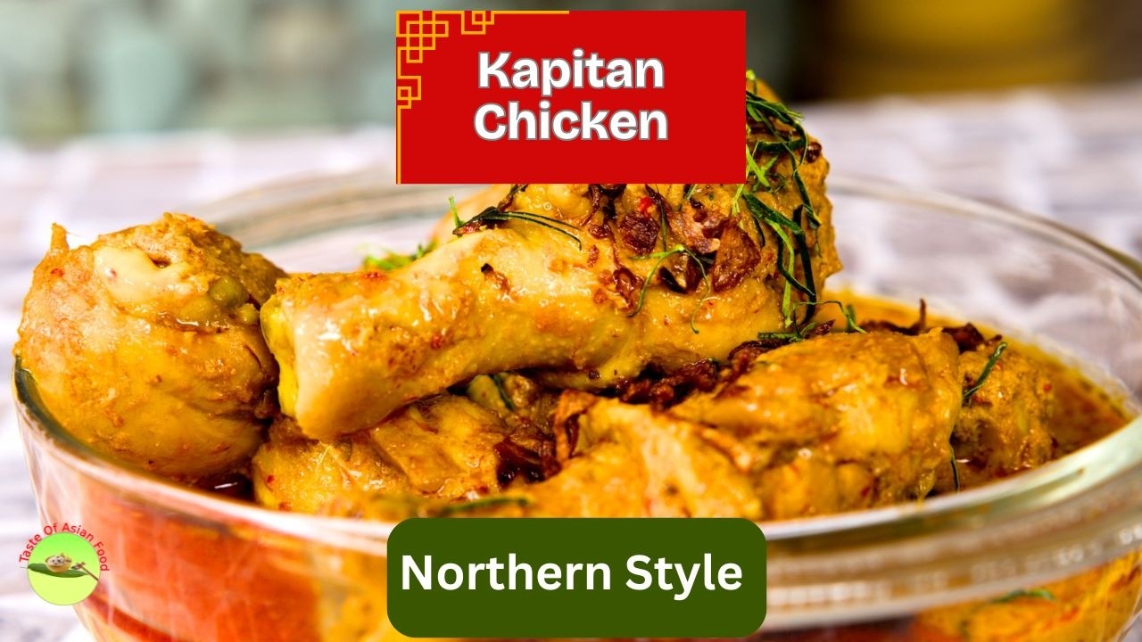 Курица Капитан: что делает версию Ньонья из Пенанга особенной?