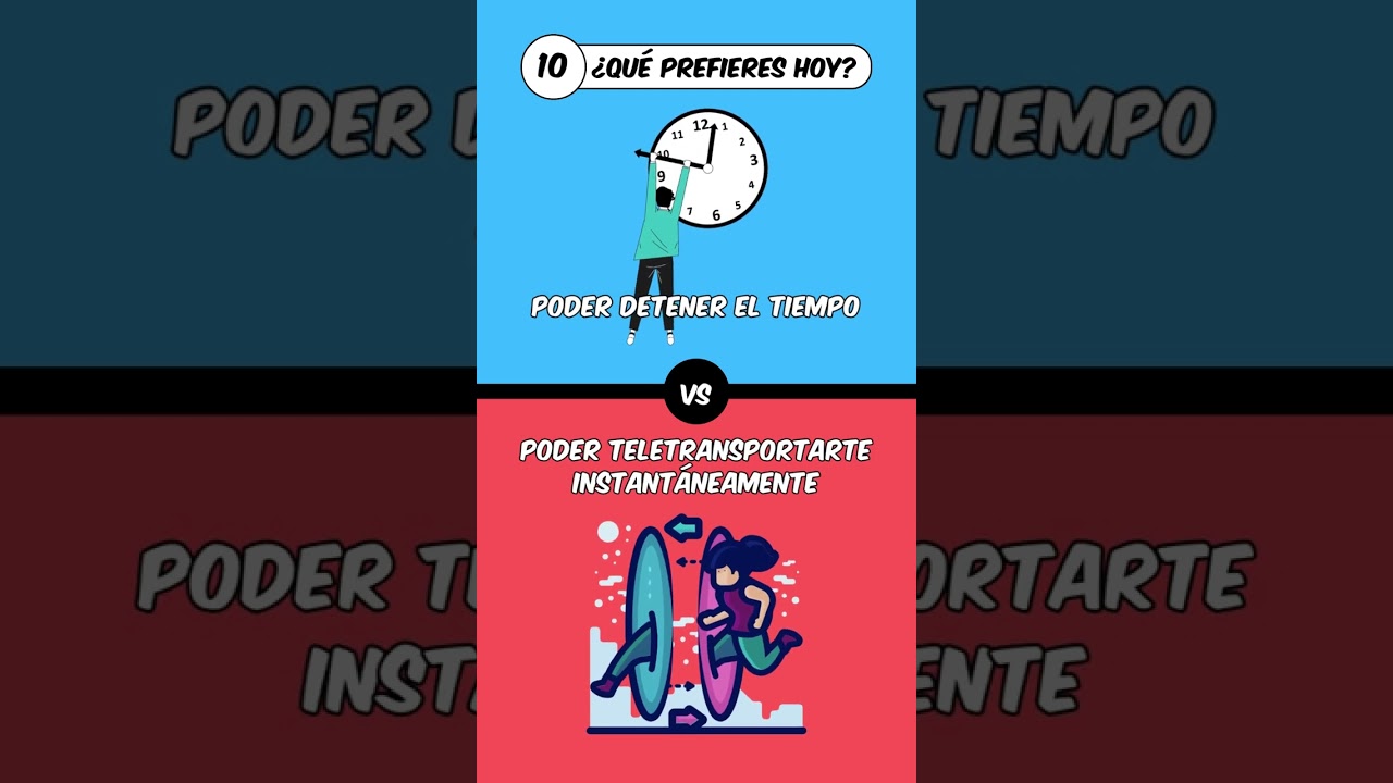 ¿Detener el Tiempo o Teletransportación? Elige tu Superpoder #Aprendecontrivia