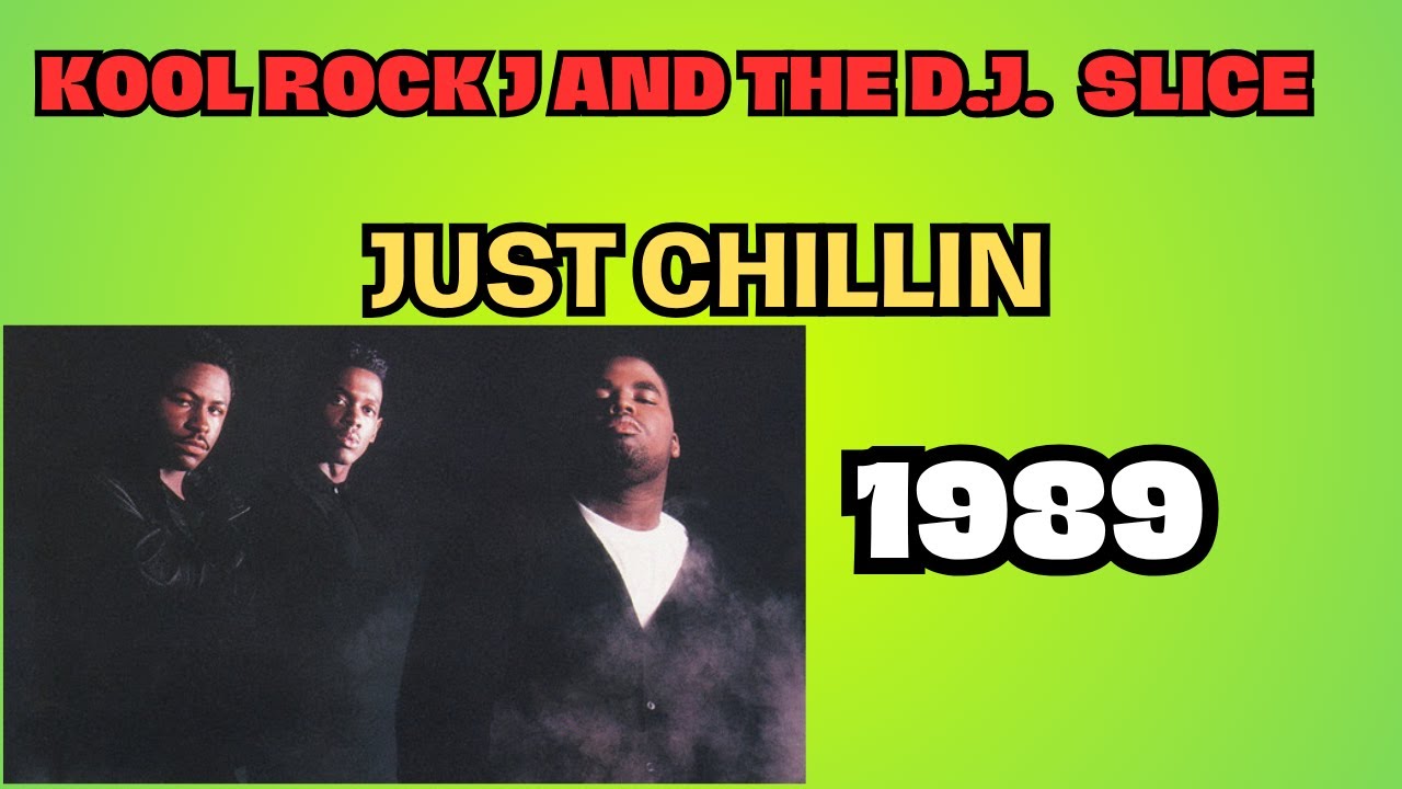 洋楽 G-RAP DJ CHILL - THE HAND THAT ROCKED... KOOL ROCK J AND THE D.J. SLICE - JUST CHILLIN' ( INSTRUMENTAL