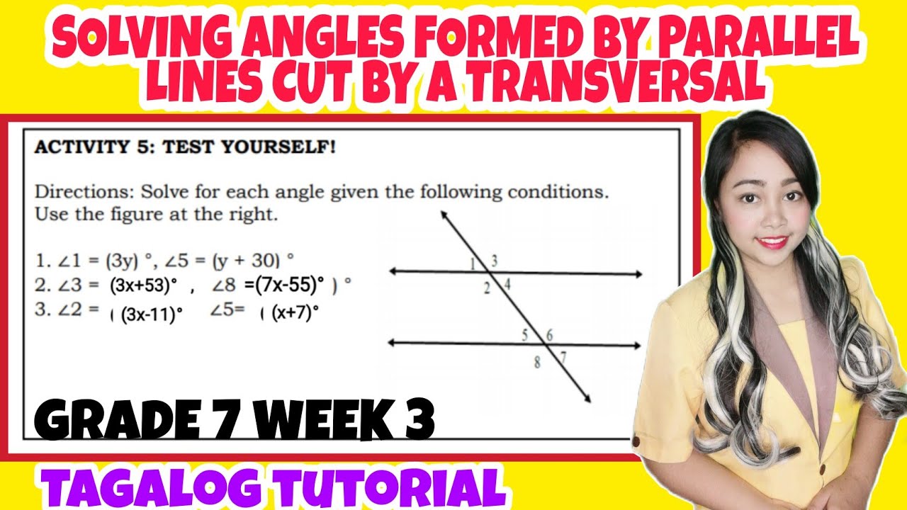 SOLVING ANGLES BY PARALLEL LINES CUT BY A TRANSVERSAL LINE | Grade 7 ...