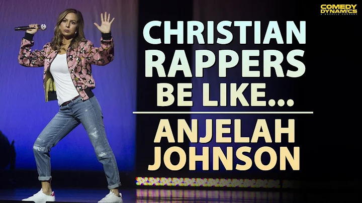 Christian Rappers Be Like... - Anjelah Johnson: The Homecoming Show