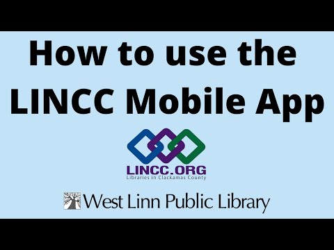 How to use the LINCC Mobile App