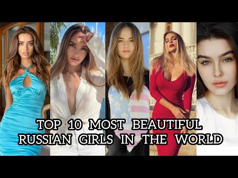 Top 10 Most Beautiful Russian Girls In The World 2021 | Most Attractive Russian Girls