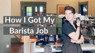 Barista Shift Vlog: How I Got My Barista Job