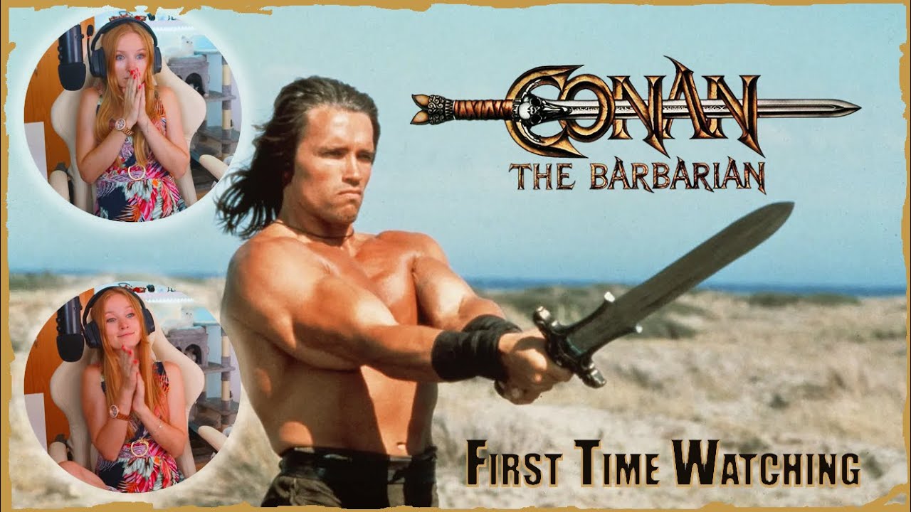 First Time Watching Arnold's' debut in CONAN THE BARBARIAN