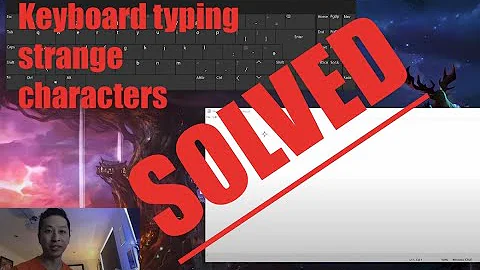 Keyboard Not Working and Typing Wrong Characters Windows 10