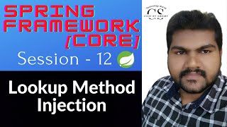 Spring Framework(Core) Tutorials || session -12 Lookup Method Injection (LMI) || by Swamy Masna