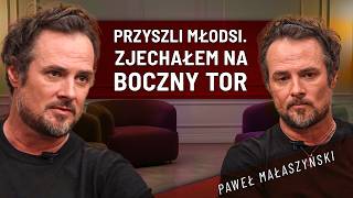 Był na szczycie, następnie zniknął na lata. Paweł Małaszyński: Rola w 'Magdzie M.' była pułapką Był na szczycie, następnie zniknął na lata. Paweł Małaszyński: Rola w 'Magdzie M.' była pułapką