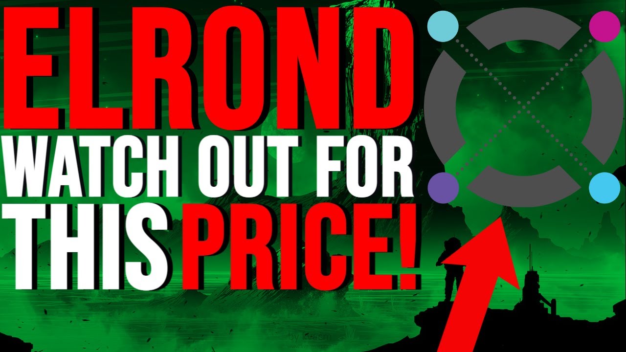 ELROND (EGLD) WATCH OUT FOR THIS PRICE !!!! | ELROND PRICE PREDICTION & TECHNICAL ANALYSIS