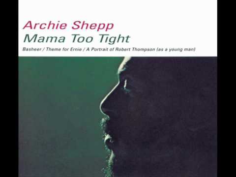 Archie Shepp - A Portrait of Robert Thompson (as a young man)