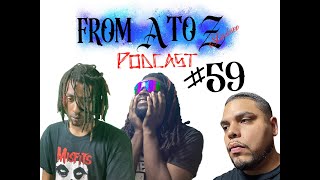 Frxq & Hellion of Outkx$t Clique - From A to Zstudios Podcast #59