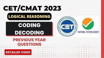 CODING DECODING I LOGICAL REASONING I CET/CMAT 2023 I SOLVING STRATEGY I MAT/ATMA/SRCC/TISS#mbacet