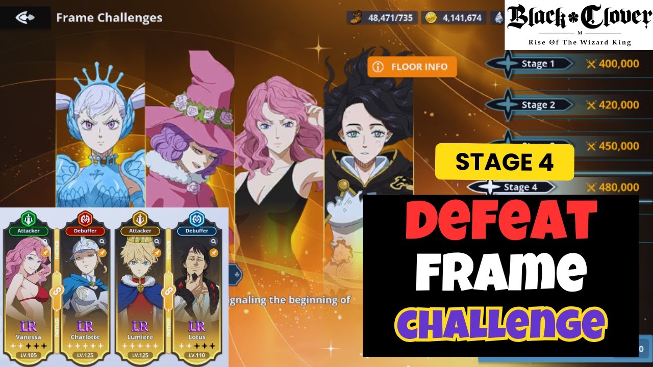 Frame Challenge Stage 4 Guide – Best Build & Gameplay | Black Clover ...