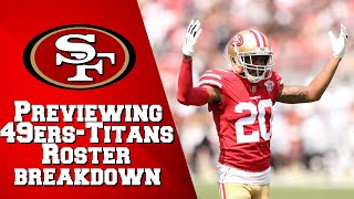 Previewing 49ers-Titans: A full SF roster breakdown, from Ambry Thomas to Trey Lance