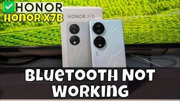 How to Fix Bluetooth Not Working Honor X7b