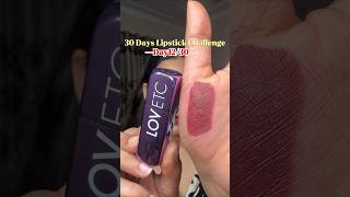 Day 12/30 days lipstick challenge #lipstickchallenge #makeuptrends #trendingmakeup #lipsticklover