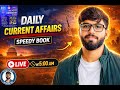 Daily Current Affairs | Speedy Book Based |Important Questions