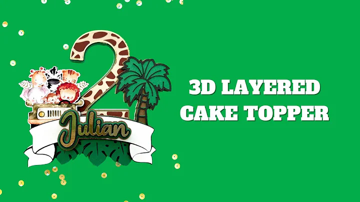 HOW TO MAKE A LAYERED 3D CAKE TOPPER // CRICUT TUTORIAL // DESIGN SPACE // SAFARI CAKE TOPPER