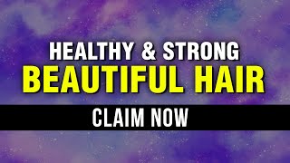 Have A Good Hair Day Everyday | Affirmations For Beautiful Hair | Law Of Attraction | Manifest
