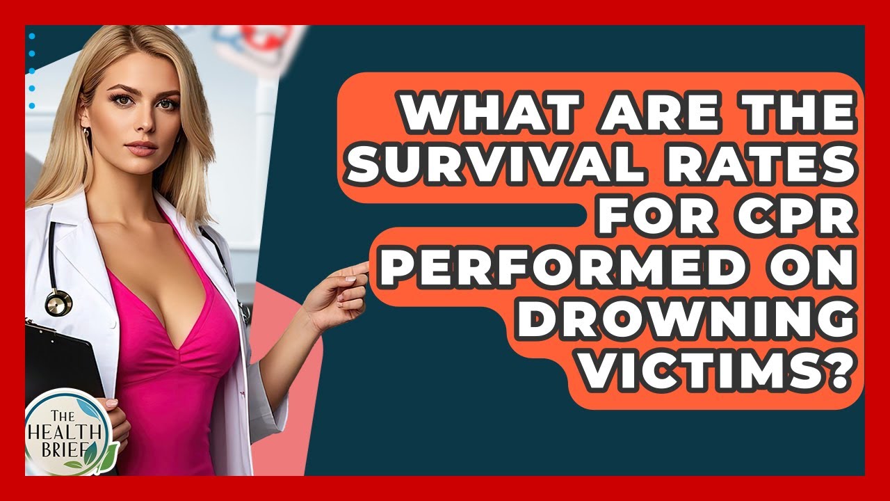 What Are The Survival Rates For CPR Performed On Drowning Victims? - The Health Brief