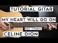 (Tutorial Gitar) CELINE DION - My Heart Will Go On | Lengkap Dan Mudah