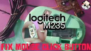 DIY| Mouse Button repair | Logitech M235