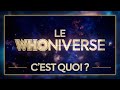 Le whoniverse cest quoi   doctor who