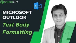 MS Outlook | Text Body Formatting | Tutorialspoint